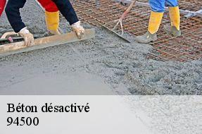 Béton désactivé  94500