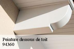 Peinture dessous de toit  94360