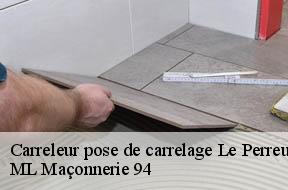 Carreleur pose de carrelage  94170