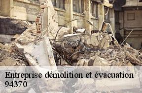 Entreprise démolition et évacuation  94370